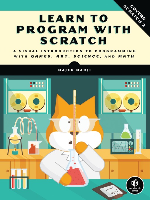 Title details for Learn to Program with Scratch by Majed Marji - Wait list